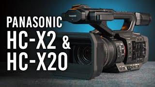 Panasonic HC-X2 & HC-20 | First Look