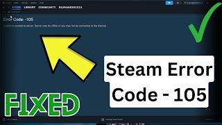 How to fix steam error code 105