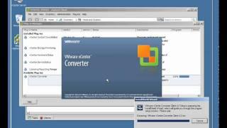 7-  Preforming a P2V Conversion using VMware vCenter Converter