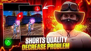 Shorts Quality DECREASE Problem Fix | How to upload Shorts in high Quality 