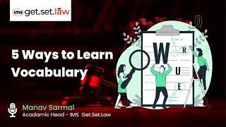 5 Ways to Learn Vocabulary I IMS Get.Set.Law