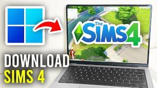 How To Download Sims 4 On PC & Laptop - Full Guide