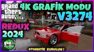 2024 REDUX 4K GRAFİK MODU | GERÇEKÇİ SİLAH SESLERİ | TANK MODU ASKER MODU |  V3274 GTA 5