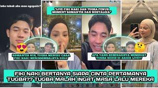 FIKI NAKI SAMPAI SALTING SAAT TUGBA MENGINGAT BAGAIMANA MEREKA JATUH CINTA