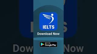 Best IELTS Preparation App: Video Lessons, IELTS practice and Mock Tests, Instant Scores