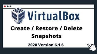 How to Use Snapshots on VirtualBox ( Create, Restore, Delete ) Quick tutorial