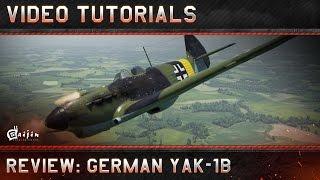 Review: German Yak-1B - War Thunder Video Tutorials