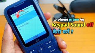 How to turn off keypad sound in jio phone prima || jio phone prima keypad sound off setting