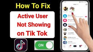 How To Fix Messenger Not Showing Active Friend on TikTok | TikTok Online/Active Friends Not Showing