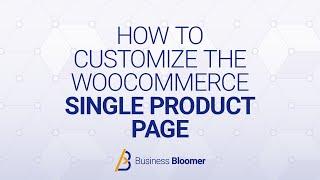 How to Add Content to the WooCommerce Single Product Page