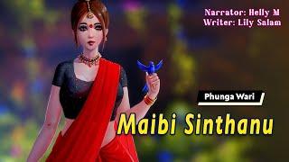 Maibi Sinthanu || Manipuri Funga Wari || Helly Maisnam || Lily Salam️