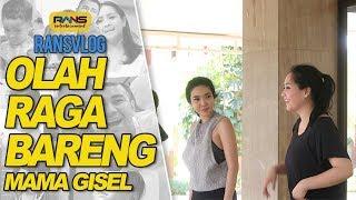 OLAHRAGA BARENG MAMA GISEL #RANSVLOG