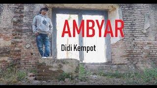 Didi Kempot - Ambyar | Dangdut (Official Music Video)