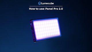 Lume Cube Panel Pro 2.0 - How to Use