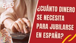  ¿Cuánto dinero necesitas para vivir jubilado en España? 3/3