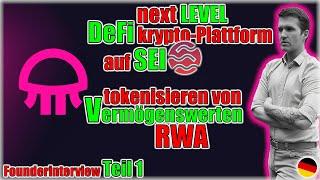 NEXT Level 3.0 DeFi-Plattform @seinetworkiotokenisieren von Vermögenswerten -RWA-Jellyverse-Teil 1