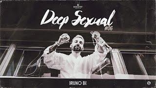 Bruno Be @ Deep Sexual #6