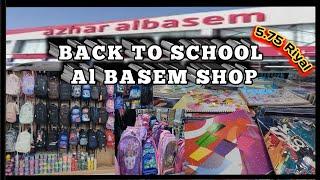 Al Basem Shop || Back To School || Everything 5 Riyal ||Amazing offers || @Alinas-Adventures