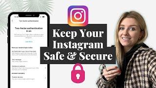 How To Protect Your Instagram Account From Being Hacked (2022 Tutorial)