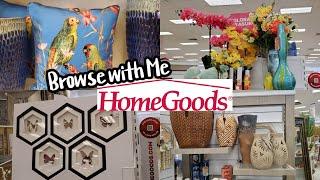 HOMEGOODS BROWSE WITH ME WALKTHROUGH