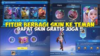 UPDATE FITUR BERBAGI SKIN DENGAN TEMAN & EVENT SKIN GRATIS UNDANG TEMAN KEMBALI KE MOBILE LEGENDS