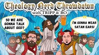 Theology Nerd Throwdown Thursday LIVE!