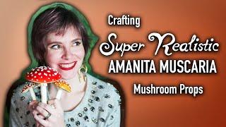 Sculpting Realistic Amanita Muscaria Mushrooms with Miss Wondersmith