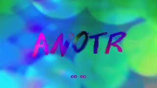 ANOTR 'On A Trip' - 004 Currency feat. Cimafunk & PAMÉ (Official Lyric Video)