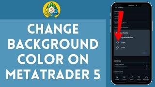 How to Change Background Color in Metatrader 5 in 2024 | Metatrader 5 Tutorial