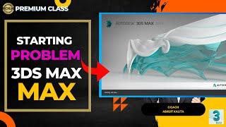 3Ds Max Startup Problem Solved || Chitrabi Infra || Slow start of 3Ds Max