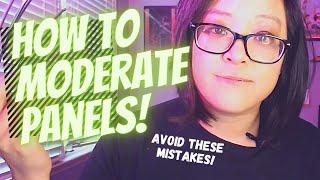 How to Moderate a Panel: Avoid These Mistakes!