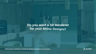 Do you want a 3D Renderer for your Rhino Designs?