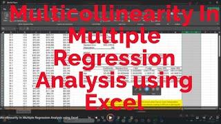 Multicollinearity In Multiple Regression Analysis using Excel