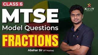 MTSE 2024 MODEL QUESTIONS | FRACTIONS | ABSHAR SIR