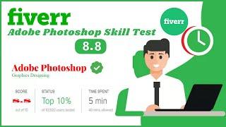 Fiverr Adobe Photoshop Skill Test | Fiverr Skill Test | Answer to Questions