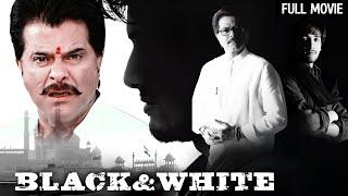 अनिल कपूर और नवाजुद्दीन की अनदेखी फिल्म - Black & White Full Movie (HD) | Anil Kapoor, Nawazuddin S