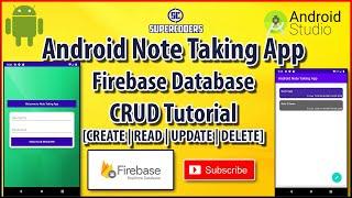 Android Note Taking App Tutorial | Firebase Database Crud Example Tutorial