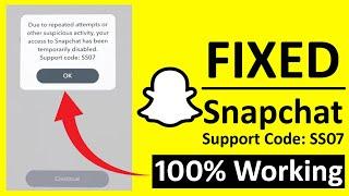 FIXED: Snapchat Support Code SS07 | 100% Working