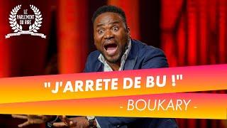 Le Parlement du Rire (05/04/24) - Boukary et les liqueurs