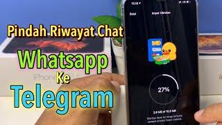 Cara Pindah Riwayat Chat Whatsapp Ke Telegram | Move History Chat Whatsapp To Telegram