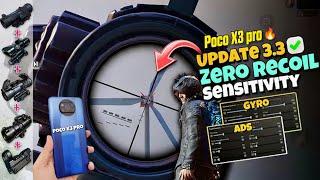 New 3.3 Update Sensitivity settings pubg mobile  Poco X3 pro Zero Recoil sensitivity 2024