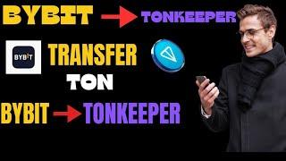 How To Transfer Ton From Bybit To Tonkeeper | Withdraw Ton From Bybit To Tonkeeper