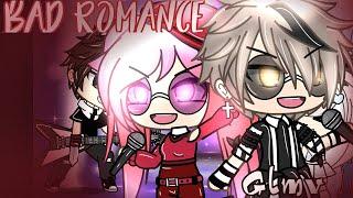 •Bad Romance• |Gacha Life Music Video| AlyRO  °Special 1.5k° {GLMV}