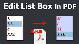 How to edit a list box in a pdf using adobe acrobat pro dc