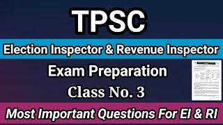 TPSC Election Inspector and Revenue Inspector Exam Preparation | Class No. 3 | TPSC EI & RI Class