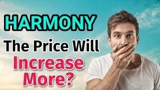 HARMONY Price Will increase || HARMONY Price Prediction! Harmony Today Update