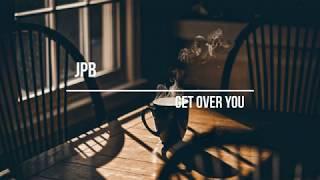 JPB   Get Over You feat  VF