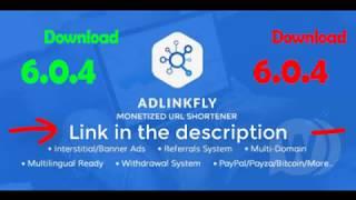 Download AdLinkFly v6.0.4 Monetized URL Shortener