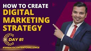 How To Create Digital Marketing Strategy For Business | Digital Marketing Strategy | Ultimate Guide