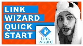 Link Wizard Quick Start